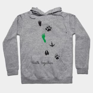 Walk together Hoodie